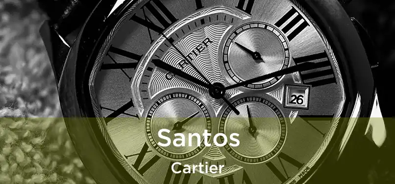 Santos Cartier